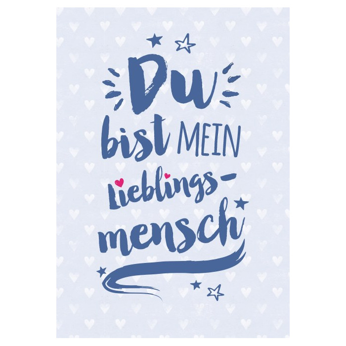 Du bist mein Lieblingsmensch Du bist mein Lieblingsmensch